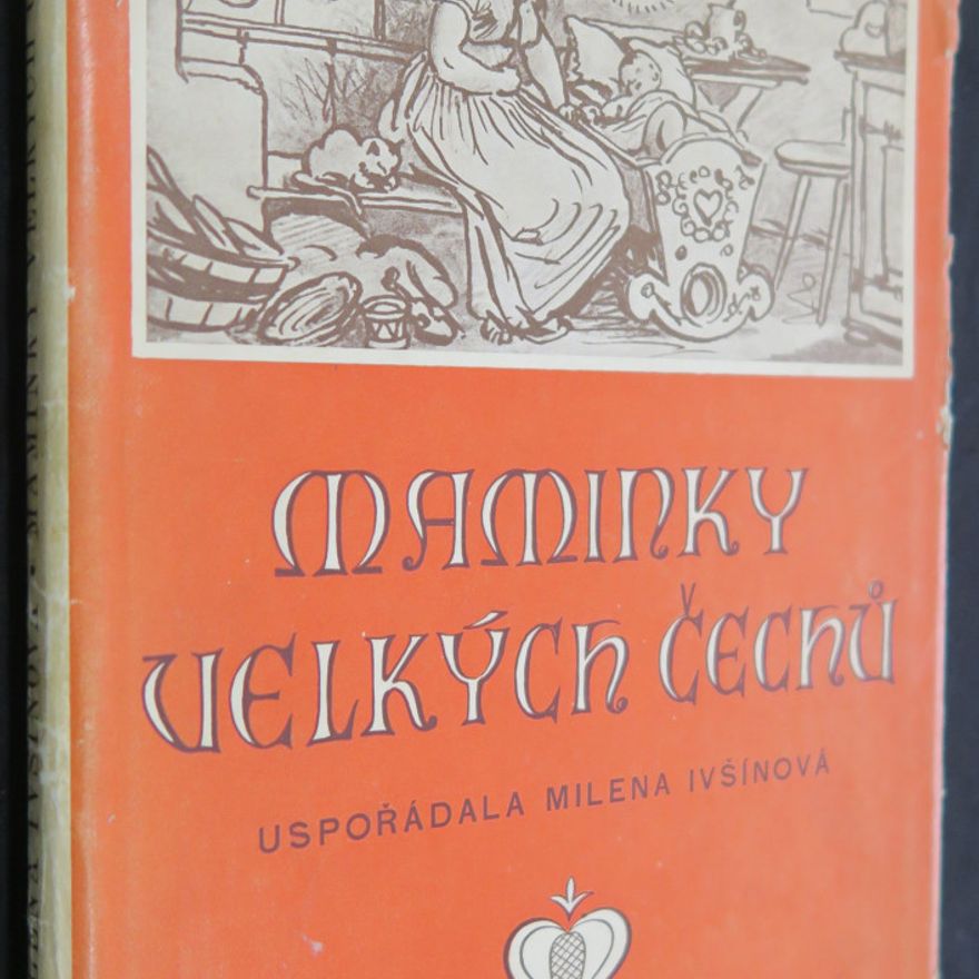 Milena Ivšínová Maminky velkých Čechů