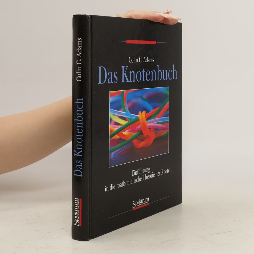 Colin Conrad Adams Das Knotenbuch