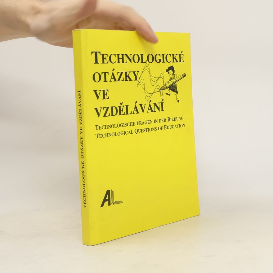 Gabriel Švejda Technologické otázky vzdělávání