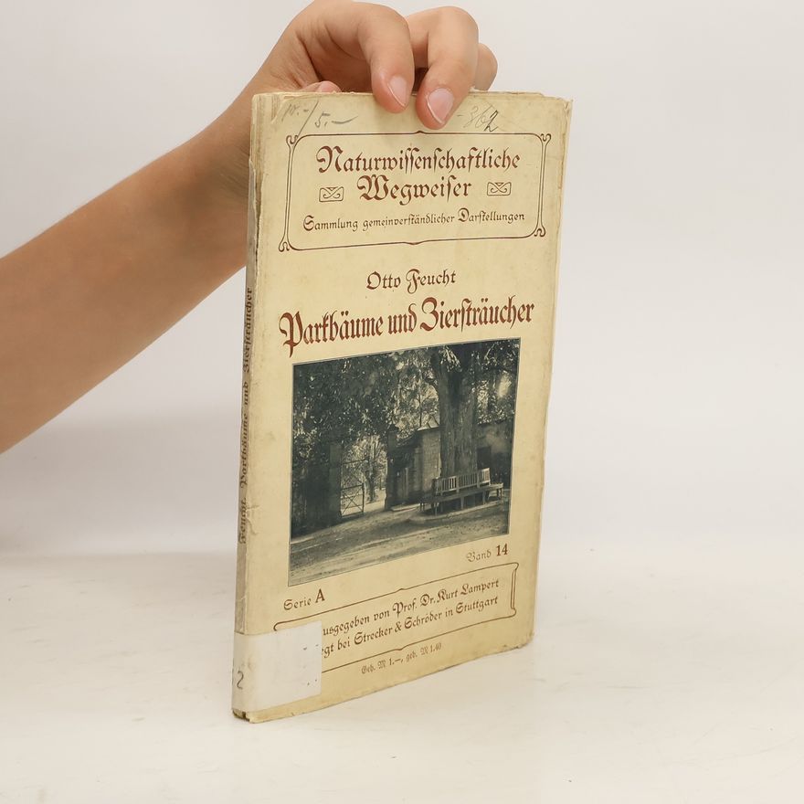 Otto Feucht Parkbäume und Ziersträucher