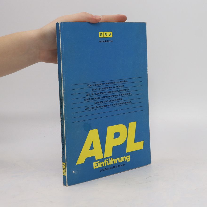 Jutta M. D. Siebers APL Einführung