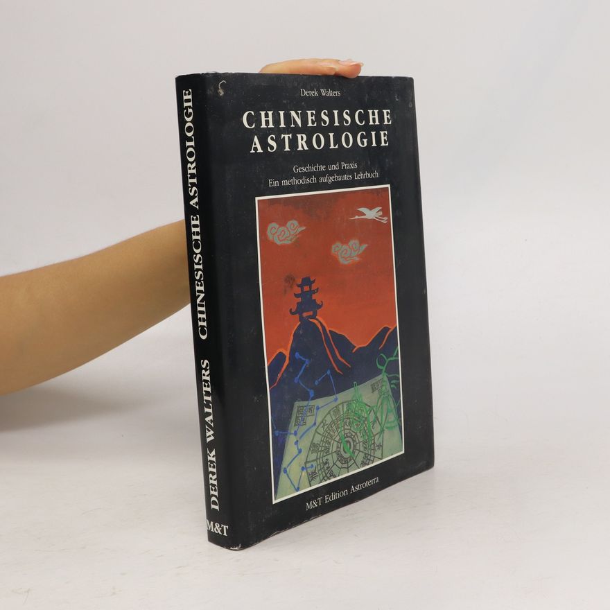 Derek Walters Chinesische Astrologie