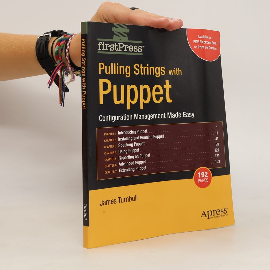 James Turnbull Pulling Strings with Puppet