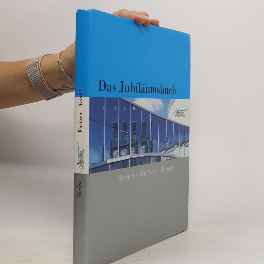 Autorenkollektiv Das Jubiläumsbuch