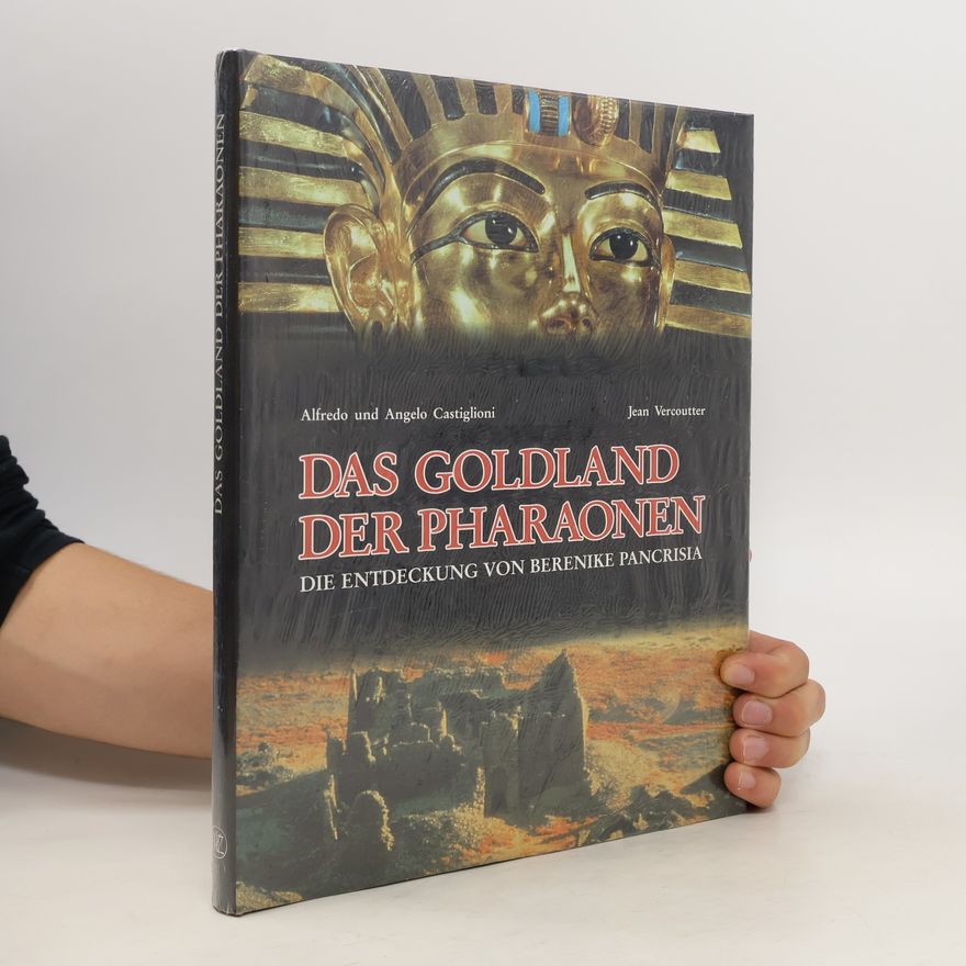 Alfredo Castiglioni Das Goldland der Pharaonen