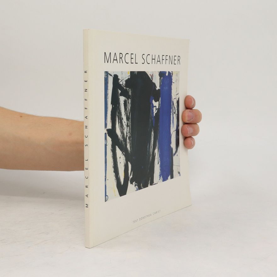 Marcel Schaffner Galerie Carzaniga & Ueker