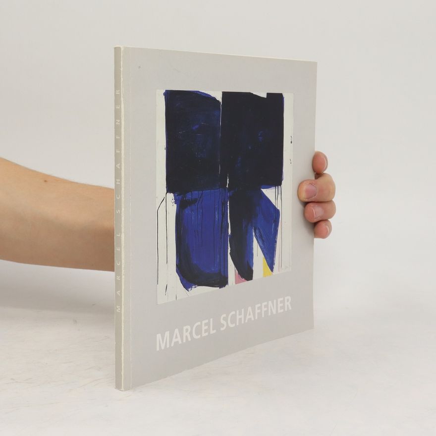 Various authors Marcel Schaffner
