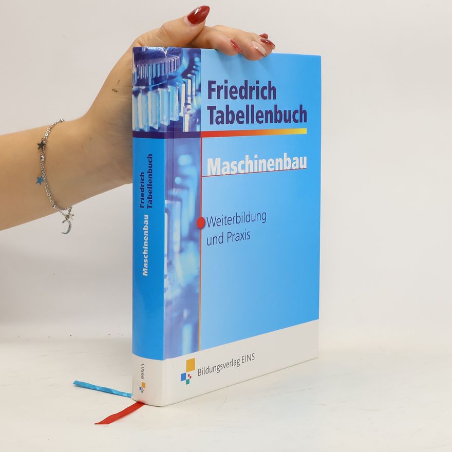 Friedrich Hofmann Friedrich Tabellenbuch Maschinenbau