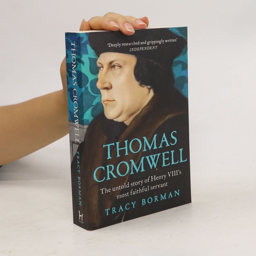 Tracy Borman Thomas Cromwell