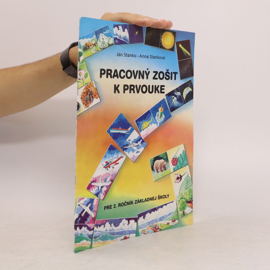 Jan Stankovsky Pracovný zošit k prvouke pre 2. ročník základnej školy