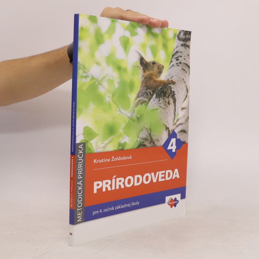 Kristína Žoldošová Prírodoveda pre 4. ročník ZŠ