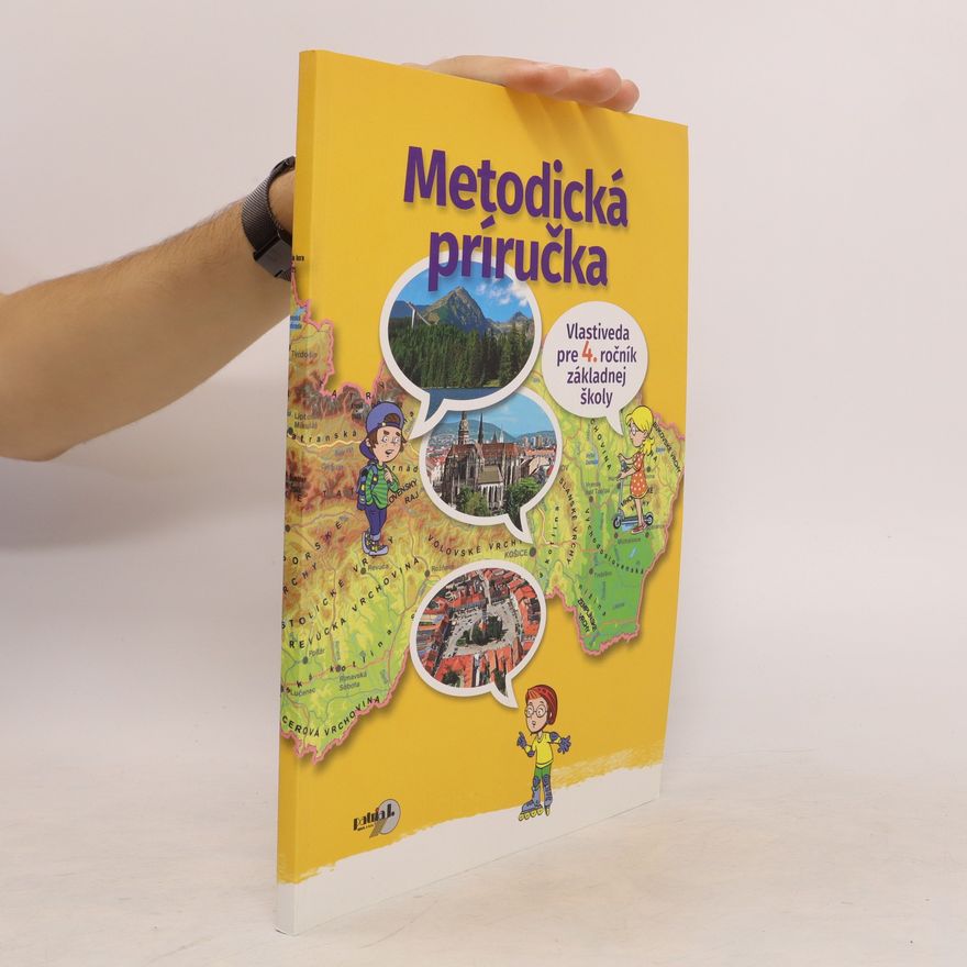 Kolektiv autorů Metodická príručka. Vlastiveda pre 4. ročník základnej školy