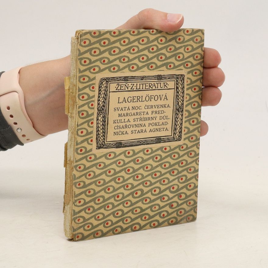 Selma Lagerlöf Žeň z literatur