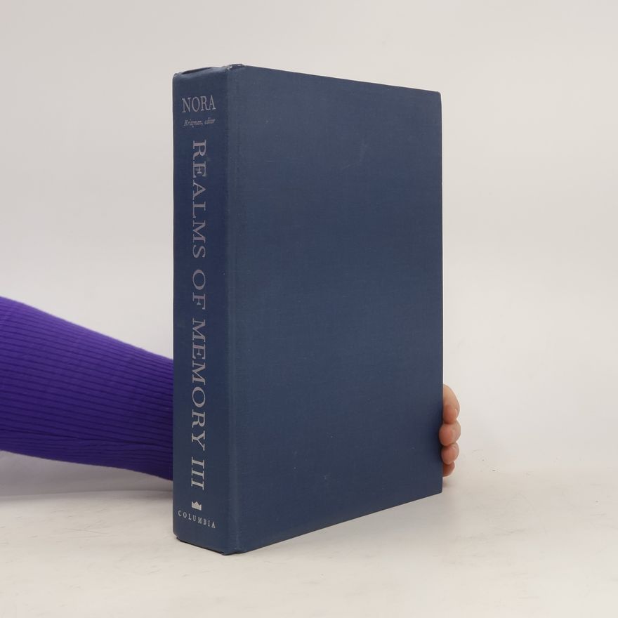 Lawrence D. Kritzman Realms of Memory III.