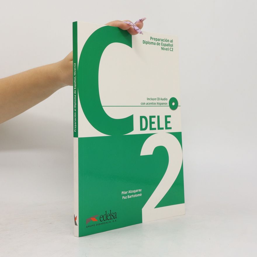 Paz Bartolomé Preparación al diploma de español : nivel C2