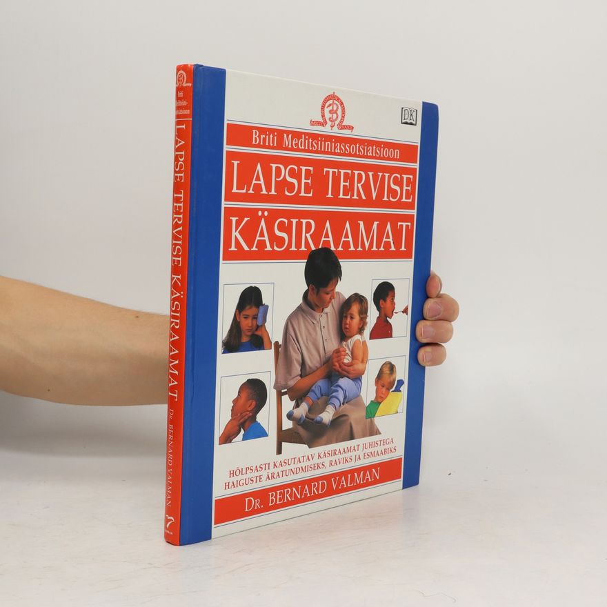 Autorenkollektiv Lapse Tervise Käsiraamat
