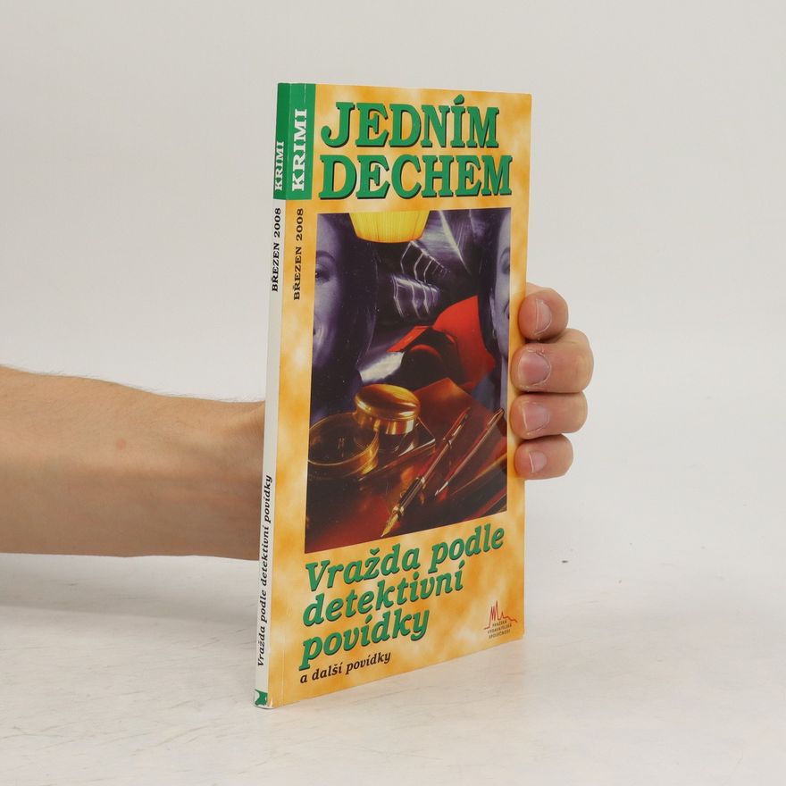 Autorenkollektiv Jedním dechem. Vražda podle detektivní povídky a další povídky