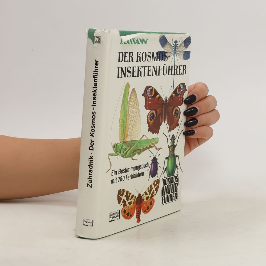 Jiří Zahradník Der Kosmos-Insektenführer