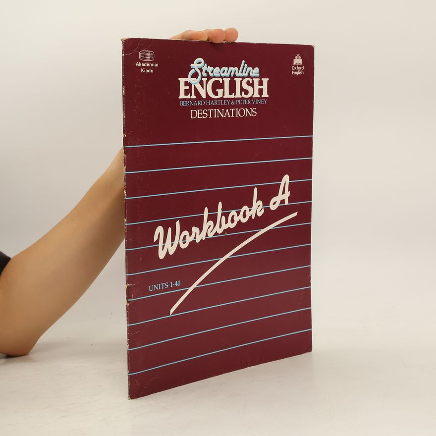 Bernard Hartley Streamline English Destinations Workbook A.