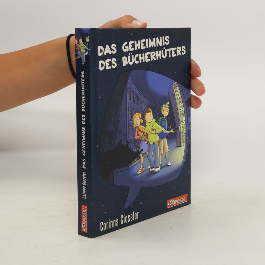 Corinna Gieseler Das Geheimnis des Bücherhüters