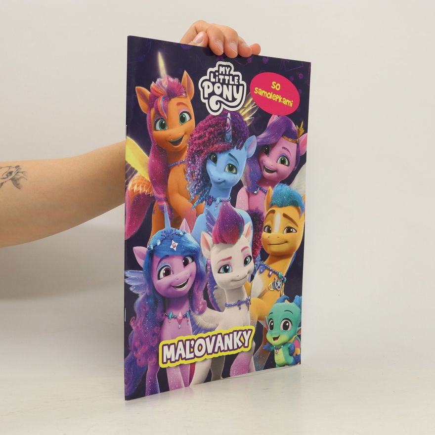 Various authors My Little Pony - Maľovanky so samolepkami