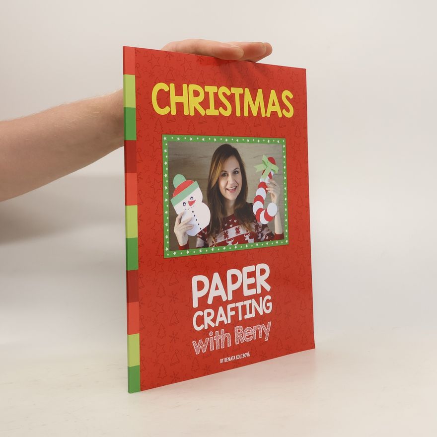 Renata Kolibová Christmas Paper Crafting With Reny