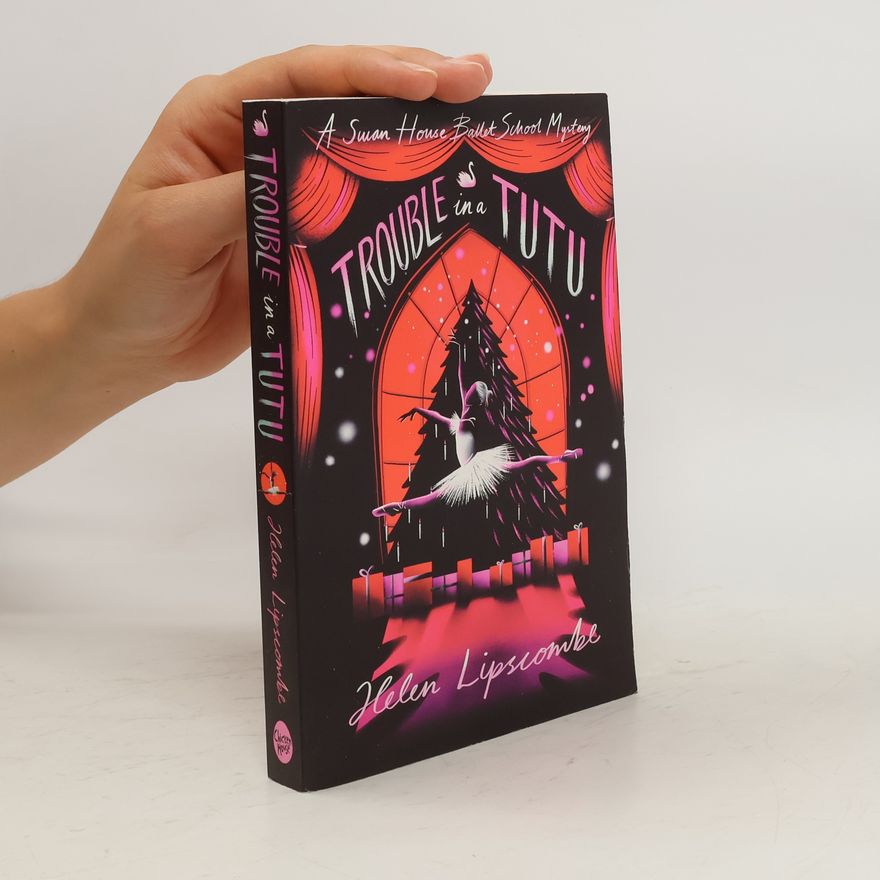 Helen Lipscombe Trouble in a Tutu