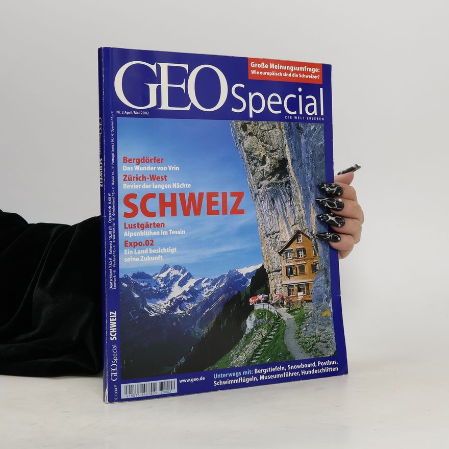 Autorenkollektiv Geo Special. Schweiz 2/2002