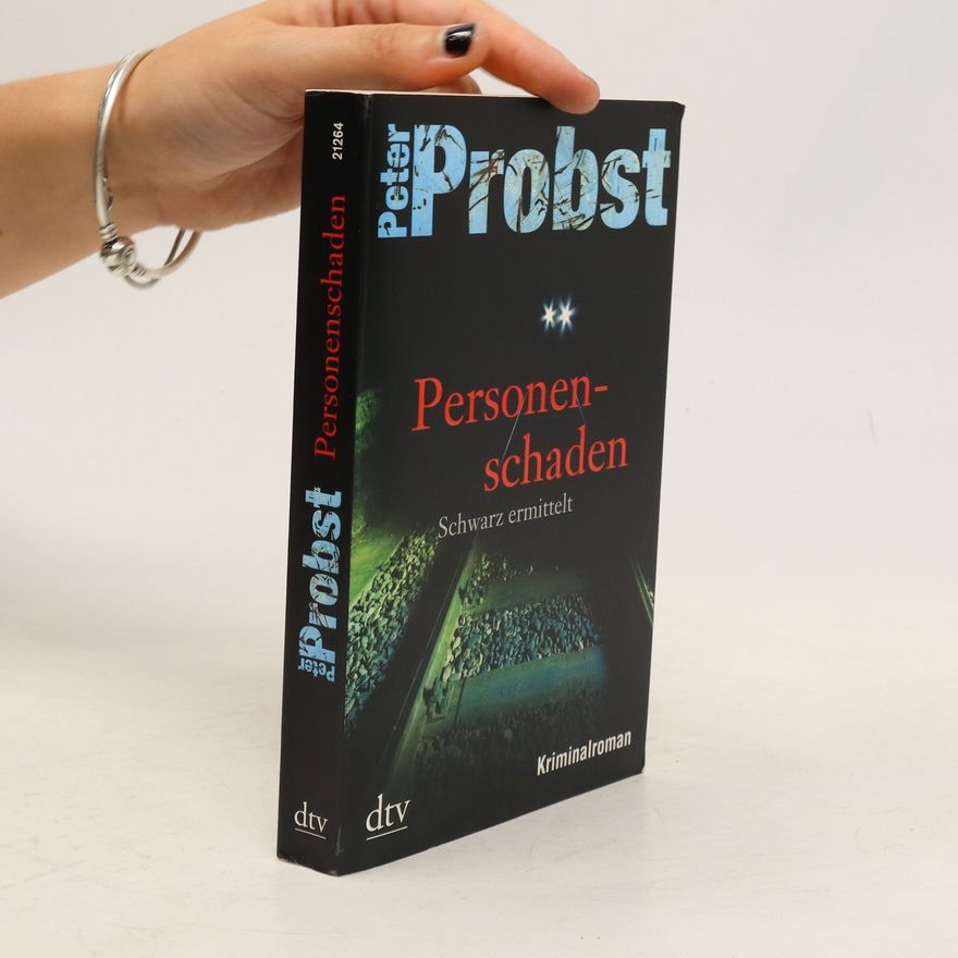 Peter Probst Personenschaden