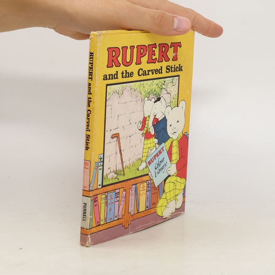 Autorenkollektiv Rupert and the Carved Stick