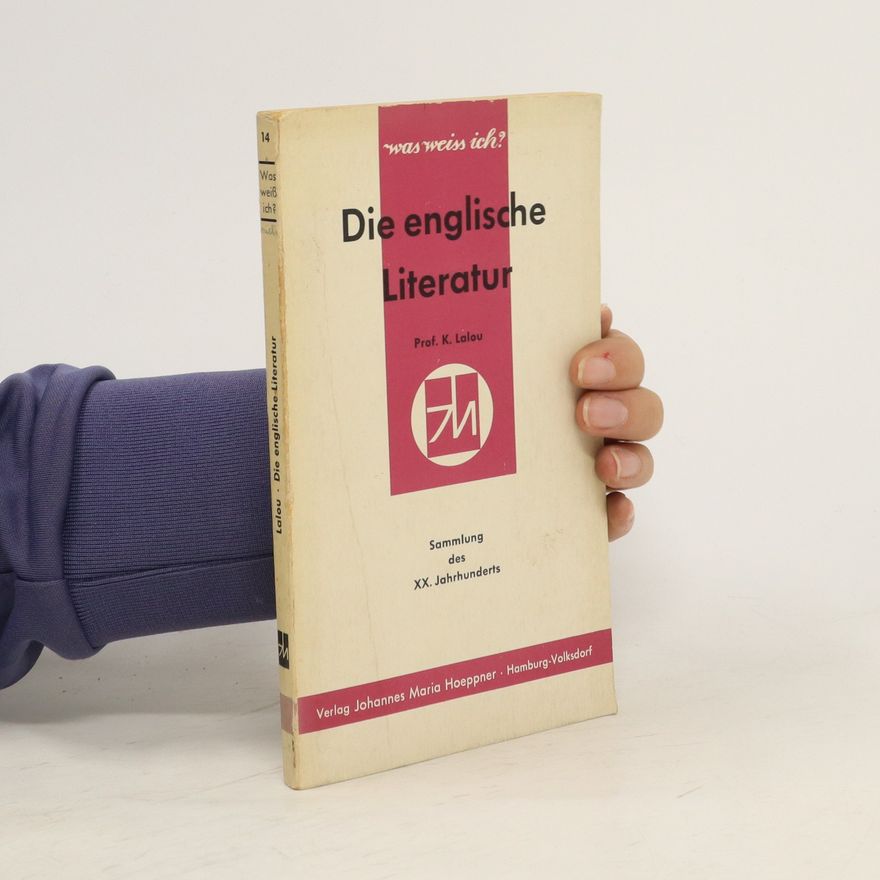 K. Lalou Die englische Literatur