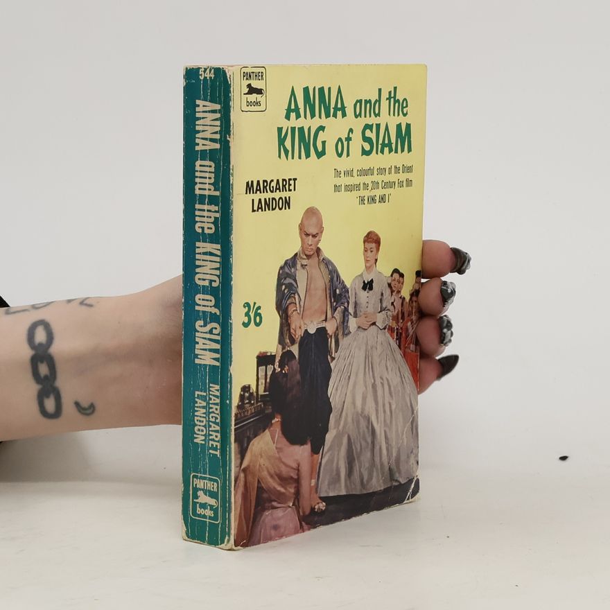 Margaret Landon Anna and the King of Siam