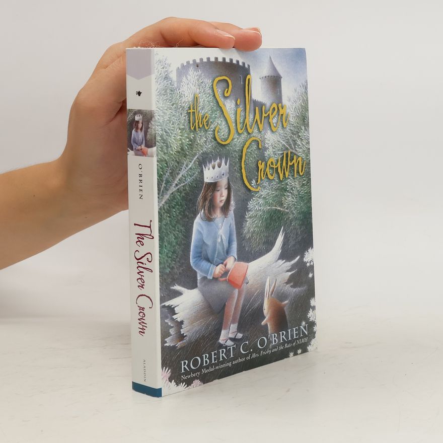 Robert C. O'Brien The Silver Crown