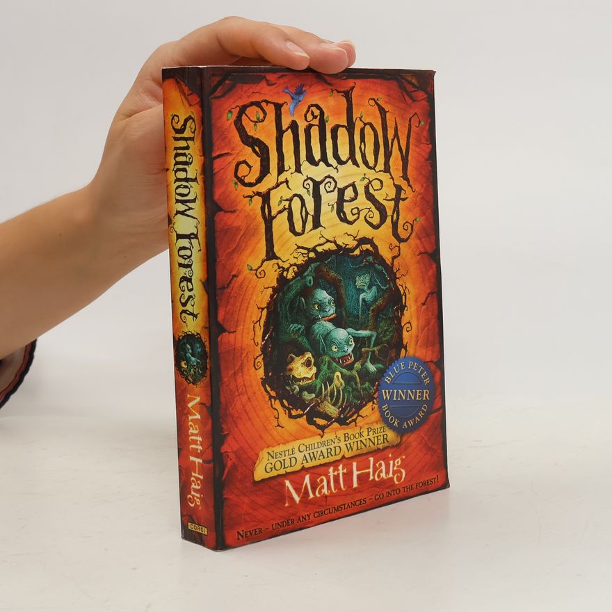Matt Haig Shadow Forest
