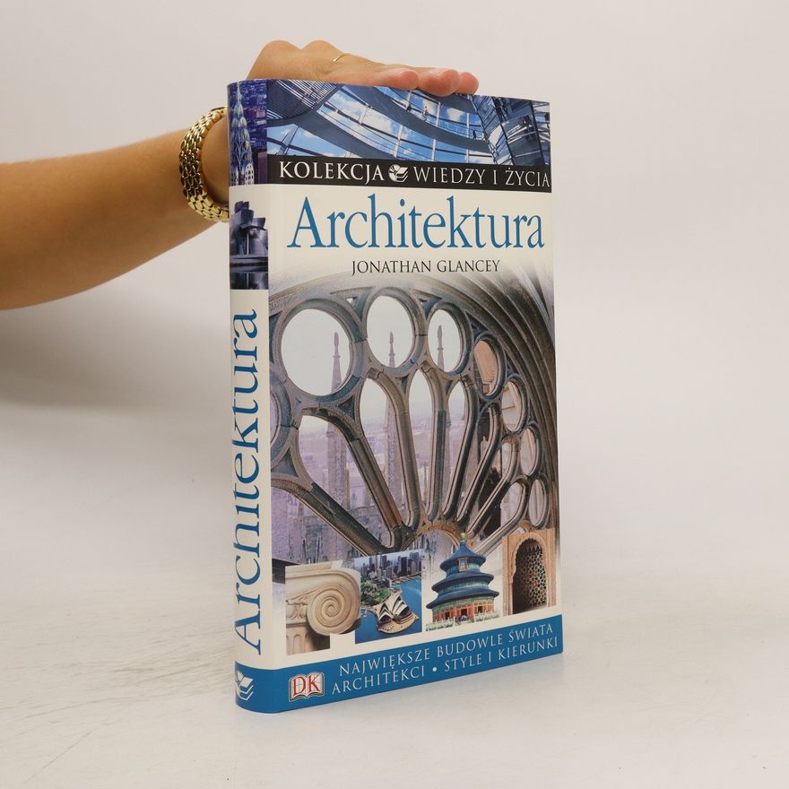 Jonathan Glancey Architektura