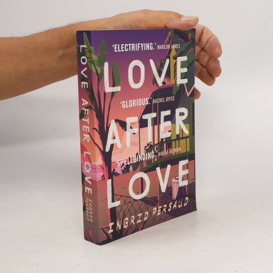 Ingrid Persaud Love After Love