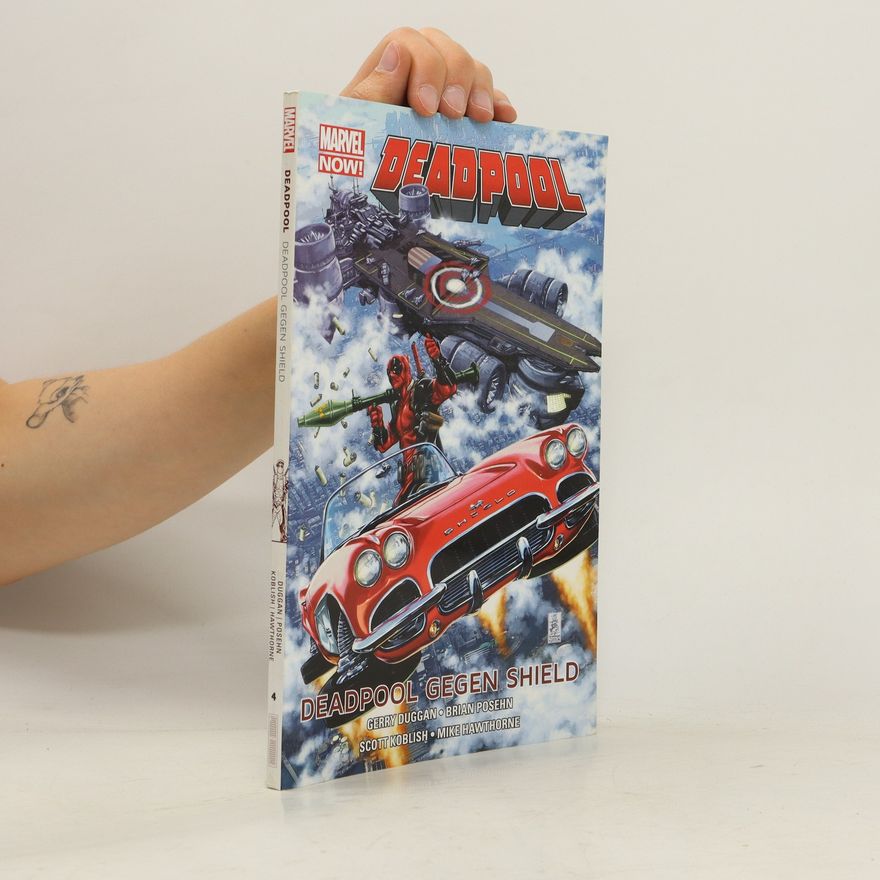 Gerry Duggan Deadpool gegen SHIELD