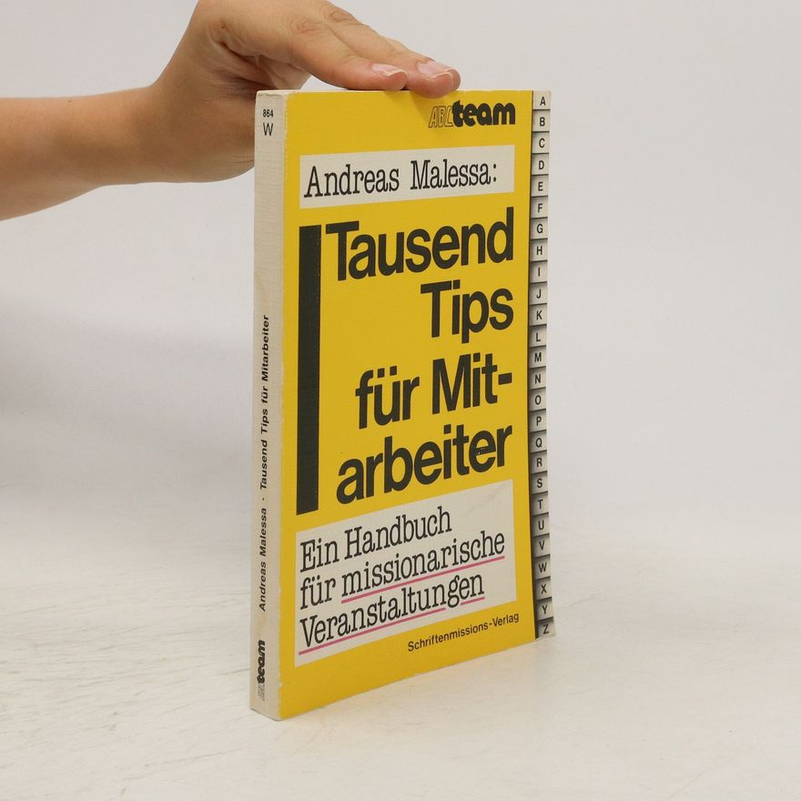 Andreas Malessa Tausend Tips für Mitarbeiter