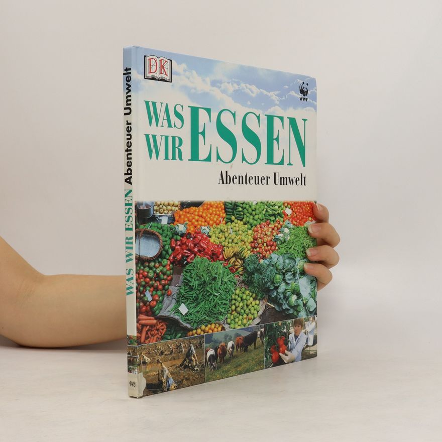 Martyn Bramwell Was wir essen