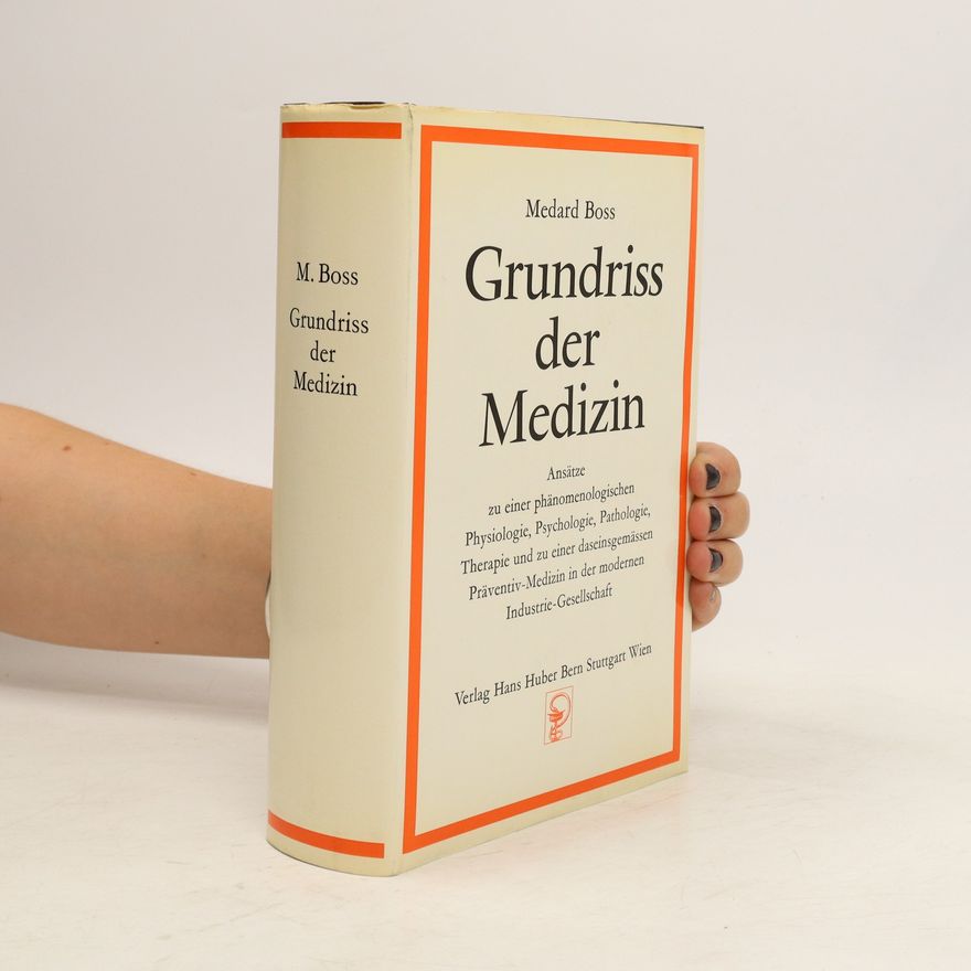 Medard Boss Grundriss der Medizin