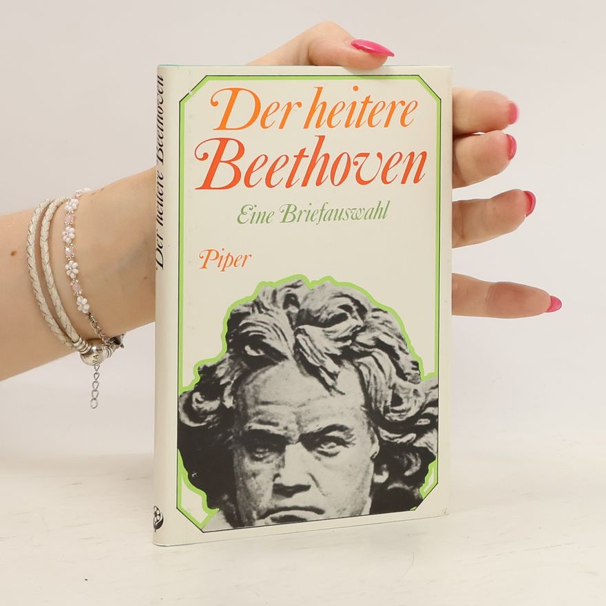 Ludwig van Beethoven Der heitere Beethoven