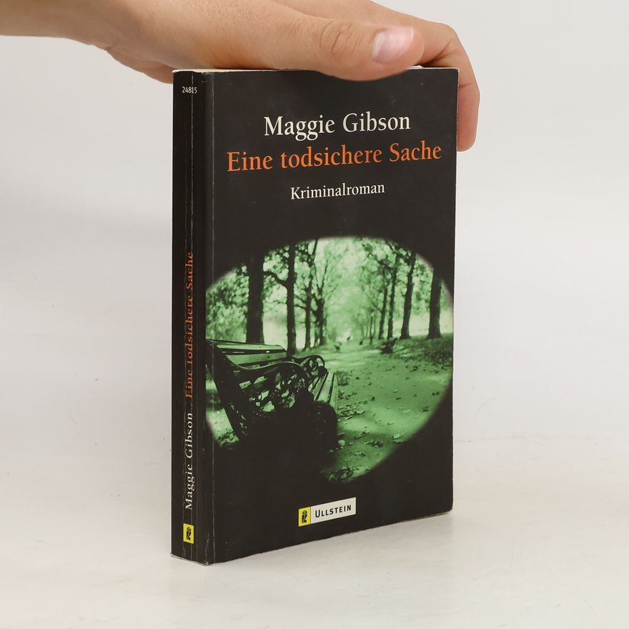 Maggie Gibson Eine todsichere Sache