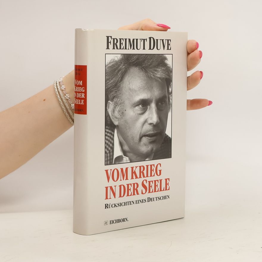 Freimut Duve Vom Krieg in der Seele