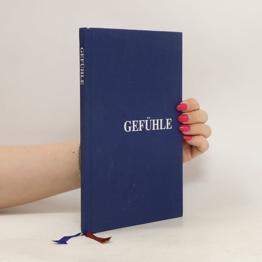 Kolektiv autorů Gefühle. Eine kleine Große Gedanken Welt
