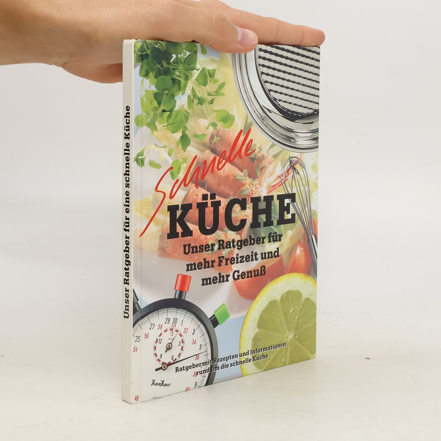 Autorenkollektiv Unser Ratgeber für eine schnelle Küche