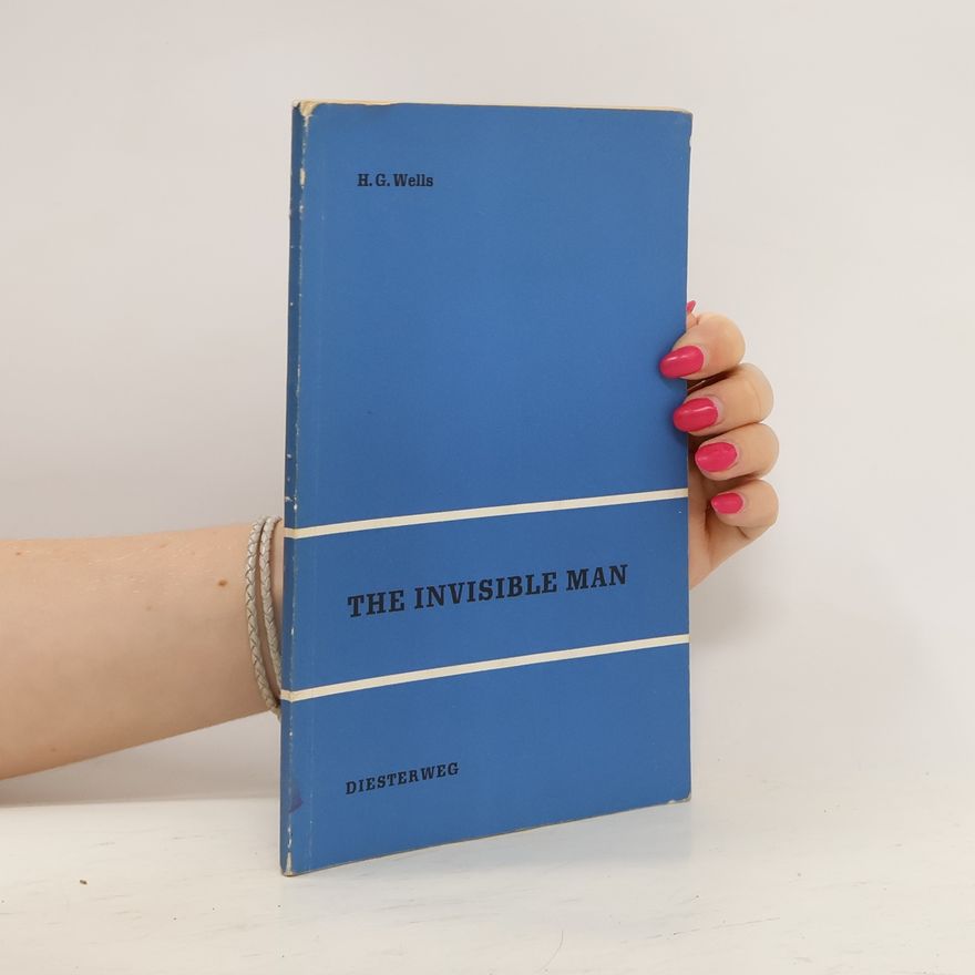 H. G. Wells The Invisible Man