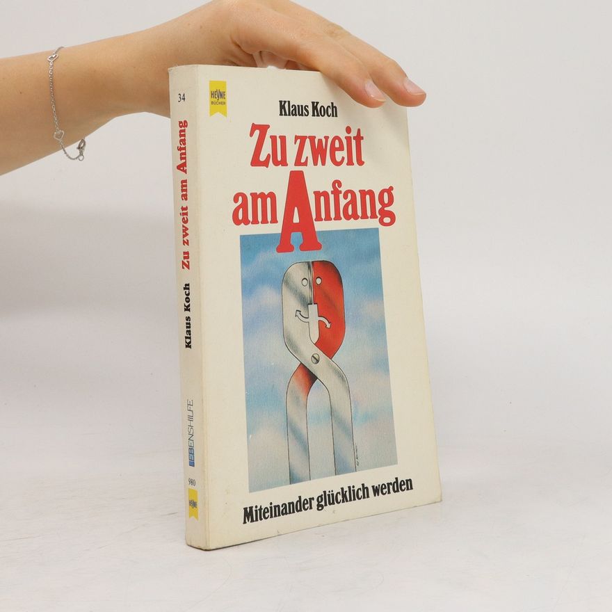 Klaus Koch Zu zweit am Anfang