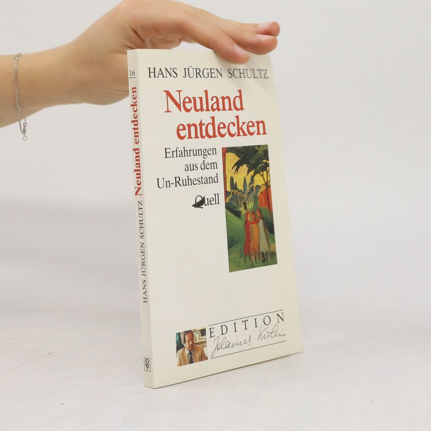 Hans-Jürgen Schultz-Coulon Neuland entdecken