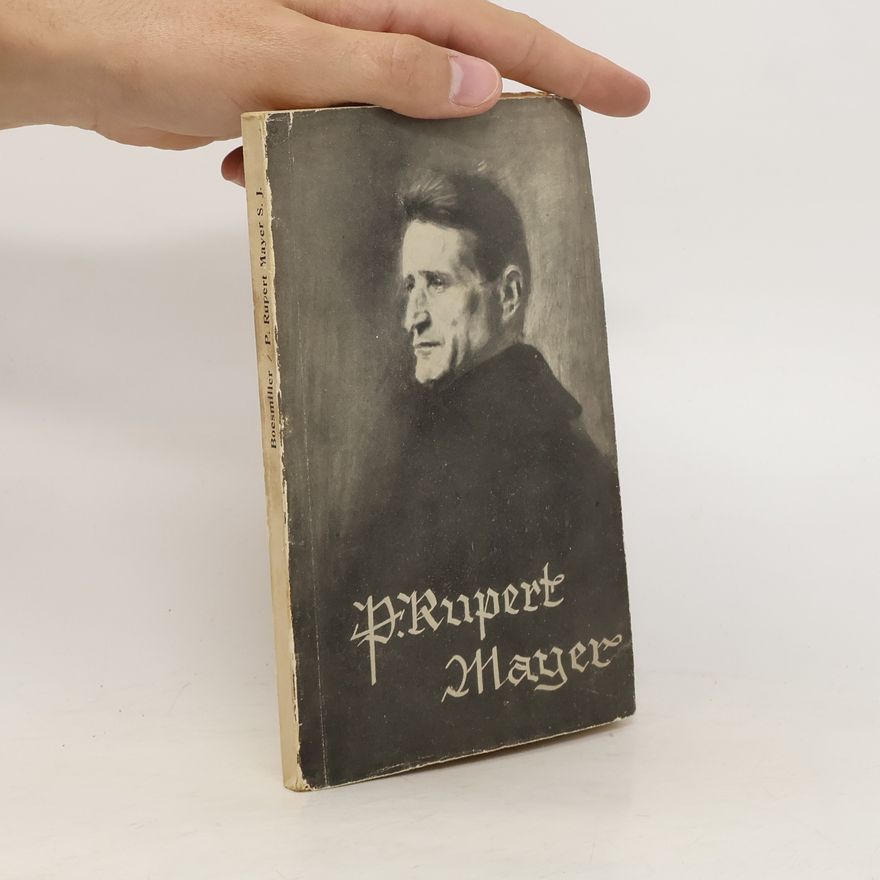Franziska Boesmiller P. Rupert Mayer