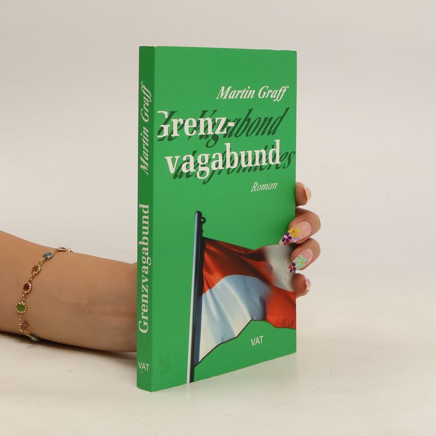 Martin Graff Grenzvagabund